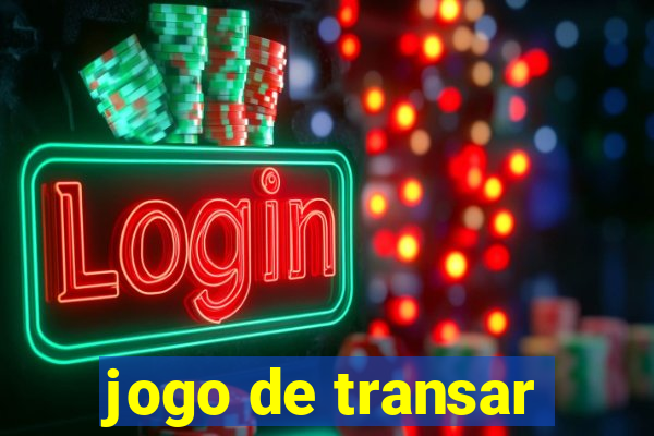 jogo de transar